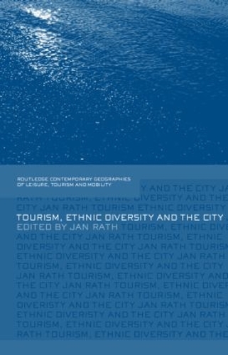 Паперова книга «Tourism, Ethnic Diversity and the City» - фото №1