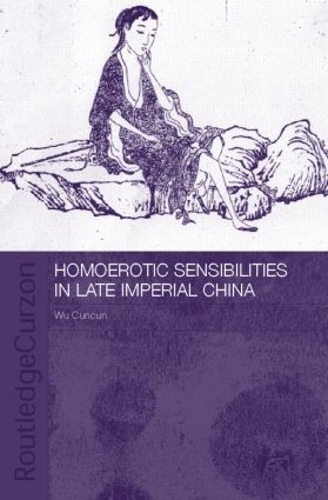 Паперова книга «Homoerotic Sensibilities in Late Imperial China», автор Кунькунь Ву - фото №1