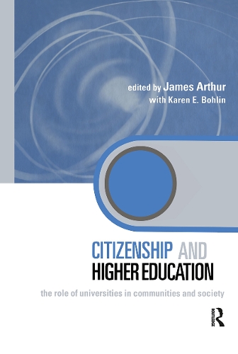 Бумажная книга «Citizenship and Higher Education: The Role of Universities in Communities and Society» - фото №1