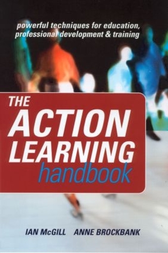 Бумажная книга «The Action Learning Handbook: Powerful Techniques for Education, Professional Development and Training», авторов Энн Брокбэнк, Иэн Макгилл - фото №1