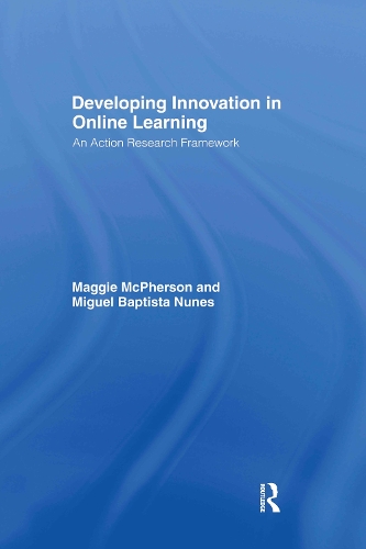 [object Object] «Developing Innovation in Online Learning: An Action Research Framework», авторів Меггі Макферсон, Мігель Баптиста Нуньєс - фото №1