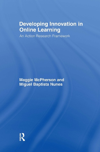 [object Object] «Developing Innovation in Online Learning: An Action Research Framework», авторів Меггі Макферсон, Мігель Баптиста Нуньєс - фото №1