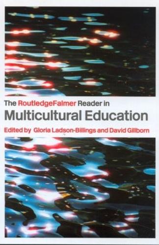 Паперова книга «The RoutledgeFalmer Reader in Multicultural Education: Critical Perspectives on Race, Racism and Education» - фото №1