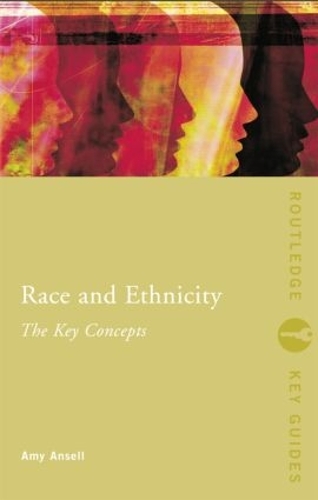 [object Object] «Race and Ethnicity: The Key Concepts», автор Эми Анселл - фото №1