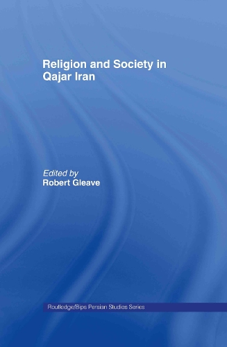 Бумажная книга «Religion and Society in Qajar Iran» - фото №1