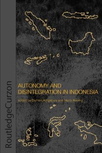 Бумажная книга «Autonomy & Disintegration Indonesia» - фото №1