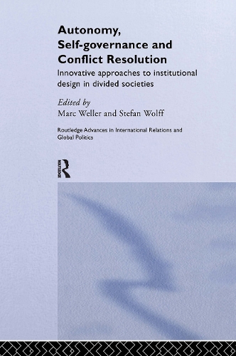 Бумажная книга «Autonomy, Self Governance and Conflict Resolution: Innovative approaches to Institutional Design in Divided Societies» - фото №1