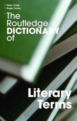 Бумажная книга «The Routledge Dictionary of Literary Terms» - фото №1