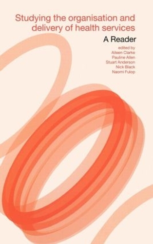 Паперова книга «Studying the Organisation and Delivery of Health Services: A Reader» - фото №1