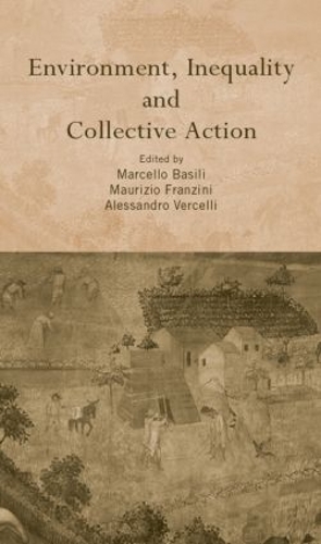 Бумажная книга «Environment, Inequality and Collective Action» - фото №1