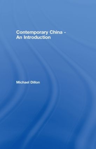 Бумажная книга «Contemporary China - An Introduction», автор Майкл Диллон - фото №1