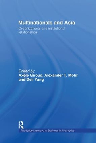 Бумажная книга «Multinationals and Asia: Organizational and Institutional Relationships» - фото №1