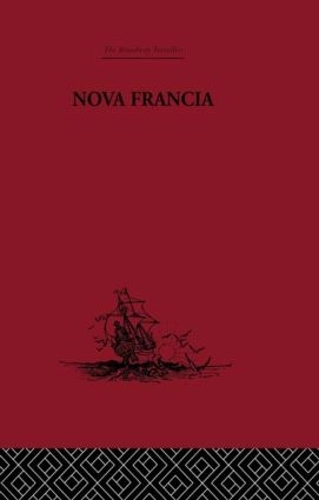Бумажная книга «Nova Francia: A Description of Acadia, 1606», автор Марк Лескарбот - фото №1
