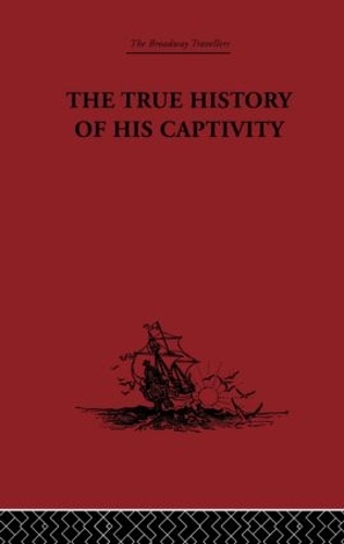 Бумажная книга «The True History of his Captivity 1557: Hans Staden» - фото №1