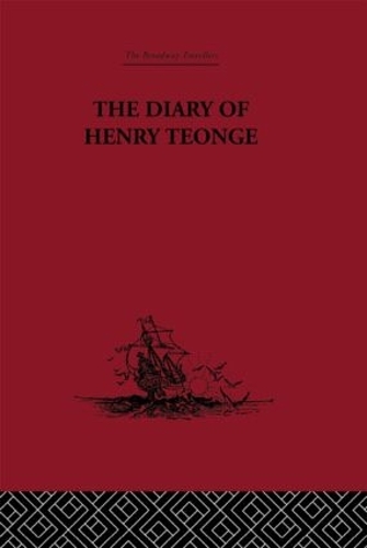 Бумажная книга «The Diary of Henry Teonge: Chaplain on Board H.M's Ships Assistance, Bristol and Royal Oak 1675-1679» - фото №1