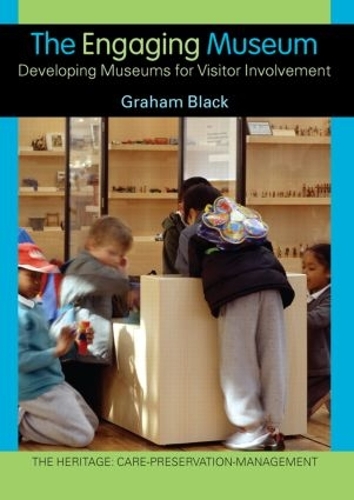 Бумажная книга «The Engaging Museum: Developing Museums for Visitor Involvement», автор Грэм Блэк - фото №1