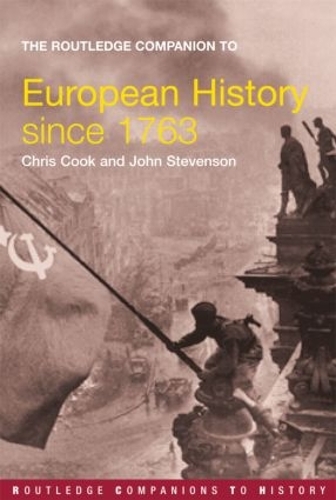 Паперова книга «The Routledge Companion to Modern European History since 1763», авторів Кріс Кук, Джон Стівенсон - фото №1