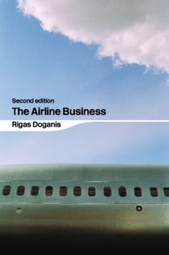 Паперова книга «The Airline Business», автор Рігас Доганіс - фото №1
