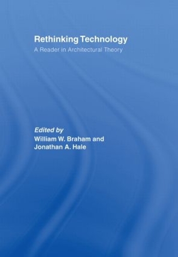 Бумажная книга «Rethinking Technology: A Reader in Architectural Theory» - фото №1