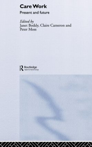 Паперова книга «Care Work: Present and Future» - фото №1
