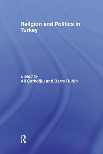 Бумажная книга «Religion and Politics in Turkey» - фото №1