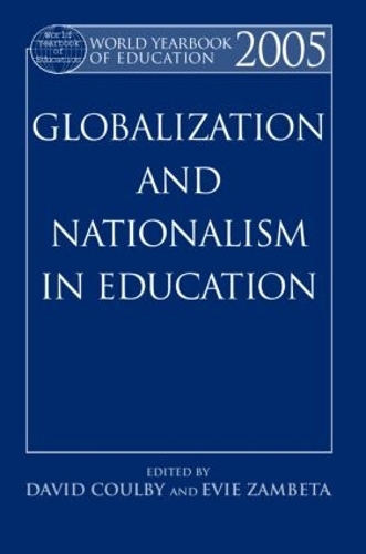 Бумажная книга «World Yearbook of Education 2005: Globalization and Nationalism in Education» - фото №1