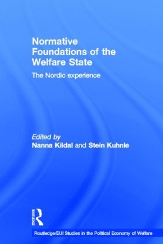 Паперова книга «Normative Foundations of the Welfare State: The Nordic Experience», авторів Нанетта Кілдаль, Штейн Кунле - фото №1