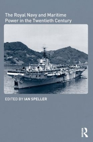Паперова книга «The Royal Navy and Maritime Power in the Twentieth Century» - фото №1