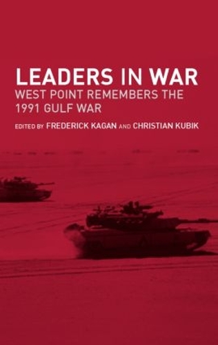 Бумажная книга «Leaders in War: West Point Remembers the 1991 Gulf War» - фото №1
