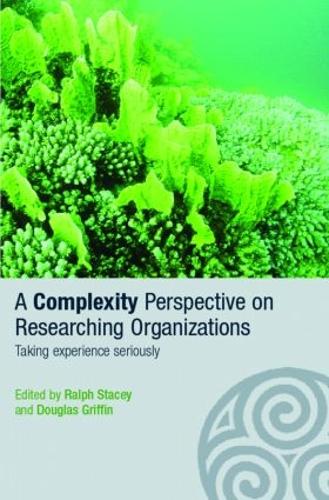 Паперова книга «A Complexity Perspective on Researching Organisations: Taking Experience Seriously» - фото №1