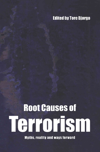 Паперова книга «Root Causes of Terrorism: Myths, Reality and Ways Forward» - фото №1