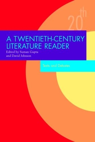 Бумажная книга «A Twentieth-Century Literature Reader: Texts and Debates» - фото №1