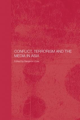 Паперова книга «Conflict, Terrorism and the Media in Asia» - фото №1