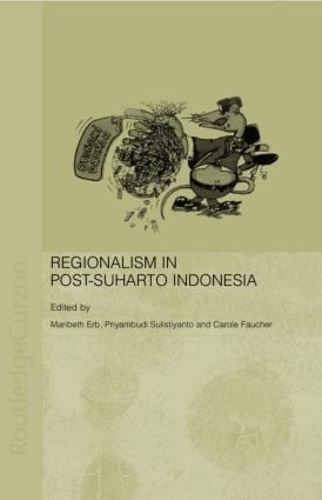 Бумажная книга «Regionalism in Post-Suharto Indonesia» - фото №1