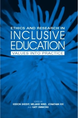 Бумажная книга «Ethics and Research in Inclusive Education: Values into practice» - фото №1