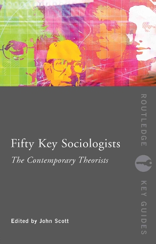 Бумажная книга «Fifty Key Sociologists: The Contemporary Theorists» - фото №1