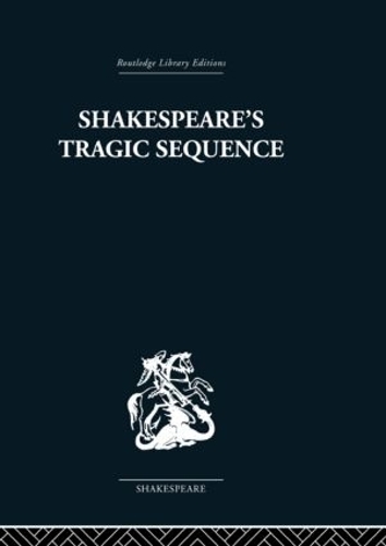 Бумажная книга «Shakespeare's Tragic Sequence», автор Кеннет Мьюир - фото №1