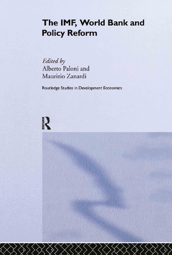 Бумажная книга «The IMF, World Bank and Policy Reform» - фото №1