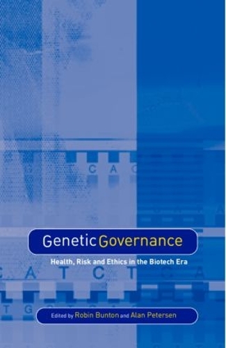 Паперова книга «Genetic Governance: Health, Risk and Ethics in a Biotech Era» - фото №1