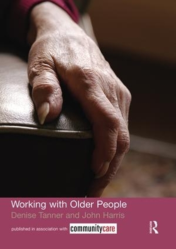 Бумажная книга «Working with Older People», автор Дениз Таннер - фото №1