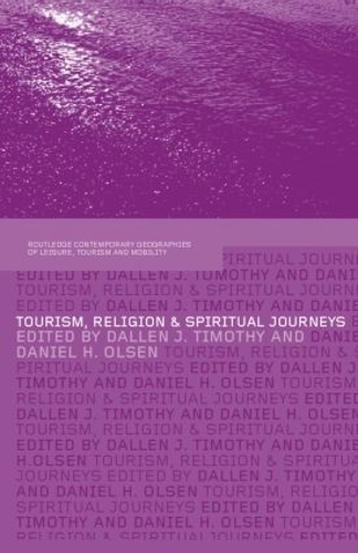 Бумажная книга «Tourism, Religion and Spiritual Journeys» - фото №1