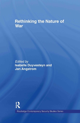 Бумажная книга «Rethinking the Nature of War», авторов Изабель Дуйвестейн, Ян Ангстрем - фото №1