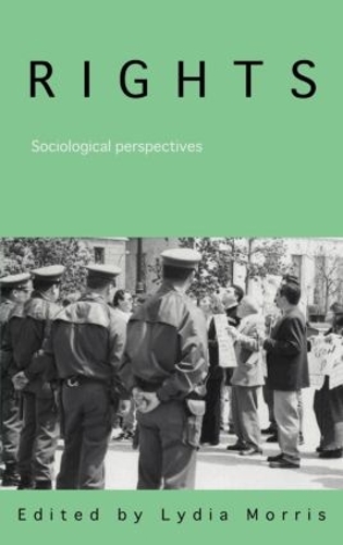 Бумажная книга «Rights: Sociological Perspectives» - фото №1