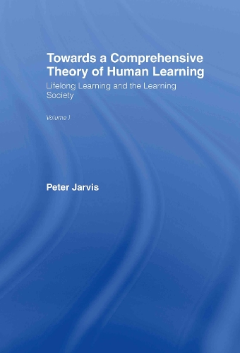 Паперова книга «Towards a Comprehensive Theory of Human Learning», автор Пітер Джарвіс - фото №1