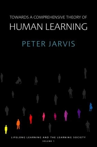 Бумажная книга «Towards a Comprehensive Theory of Human Learning», автор Питер Джарвис - фото №1