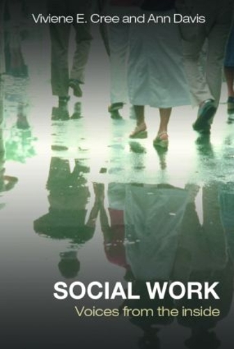 Бумажная книга «Social Work: Voices from the inside», авторов Энн Дэвис, Вивьен Э. Кри - фото №1