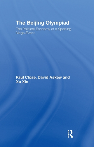 Паперова книга «The Beijing Olympiad: The Political Economy of a Sporting Mega-Event», авторів Девід Ескью, Пол Клоуз, Сюй Сінь - фото №1