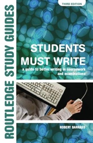 Бумажная книга «Students Must Write: A Guide to Better Writing in Coursework and Examinations», автор Роберт Баррасс - фото №1