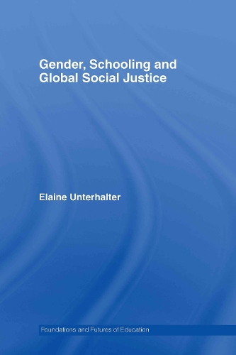 Паперова книга «Gender, Schooling and Global Social Justice», автор Елейн Унтерхальтер - фото №1