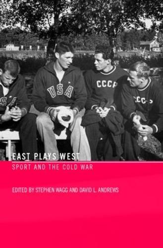 Бумажная книга «East Plays West: Sport and the Cold War» - фото №1